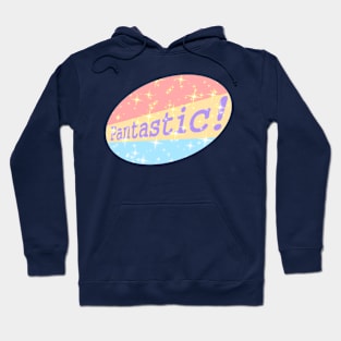 Pantastical Hoodie